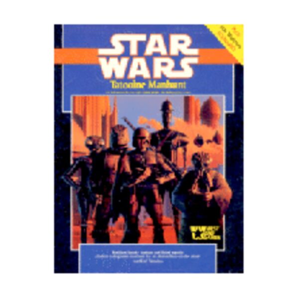 Star Wars The Role Playing Game: Tatooine Manhunt